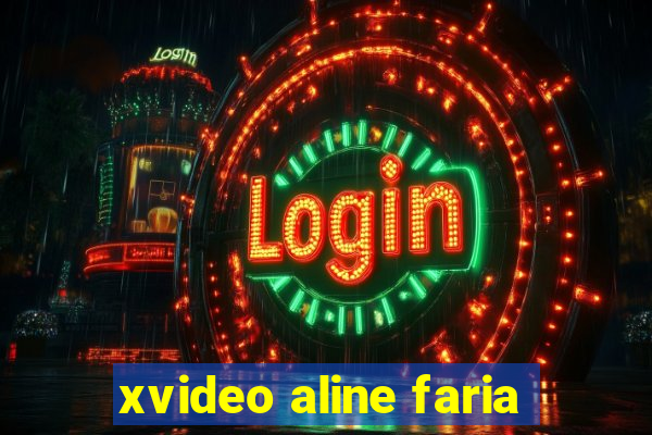 xvideo aline faria